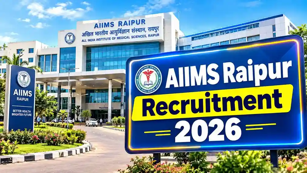 AIIMS Raipur Recruitment 2026